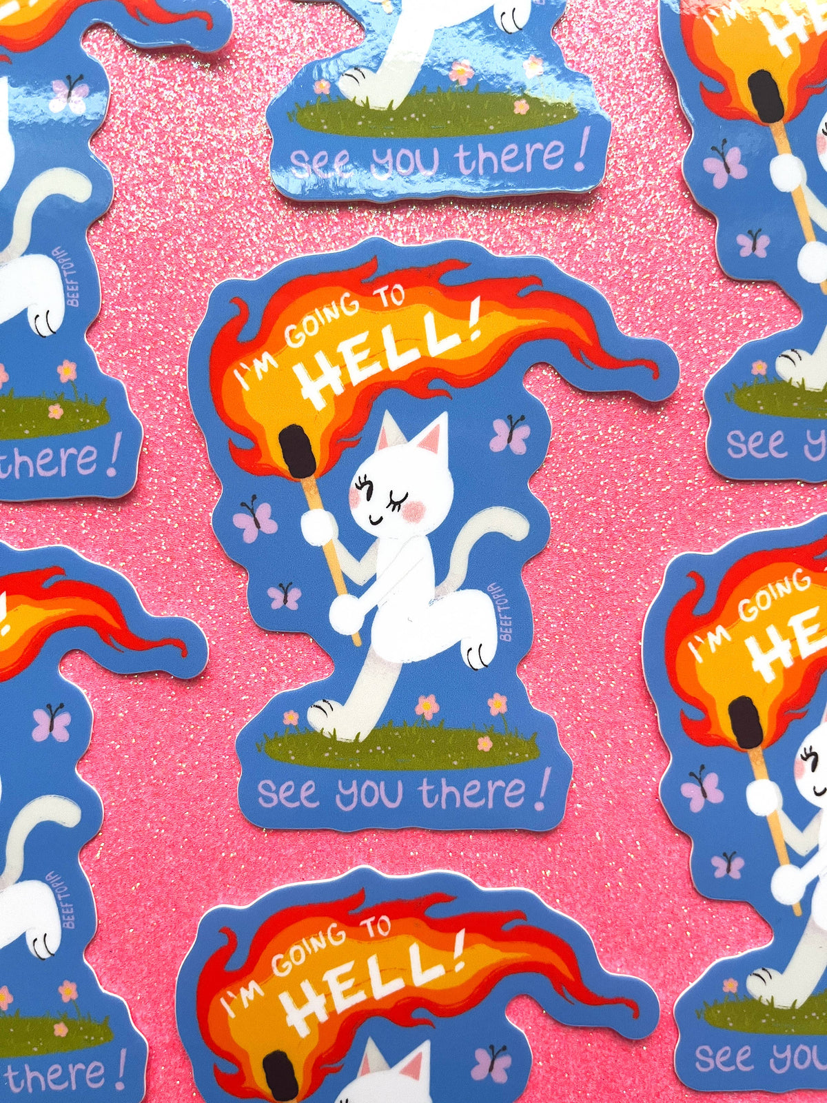 I'm Going to Hell! See You There! Waterproof Vinyl Sticker