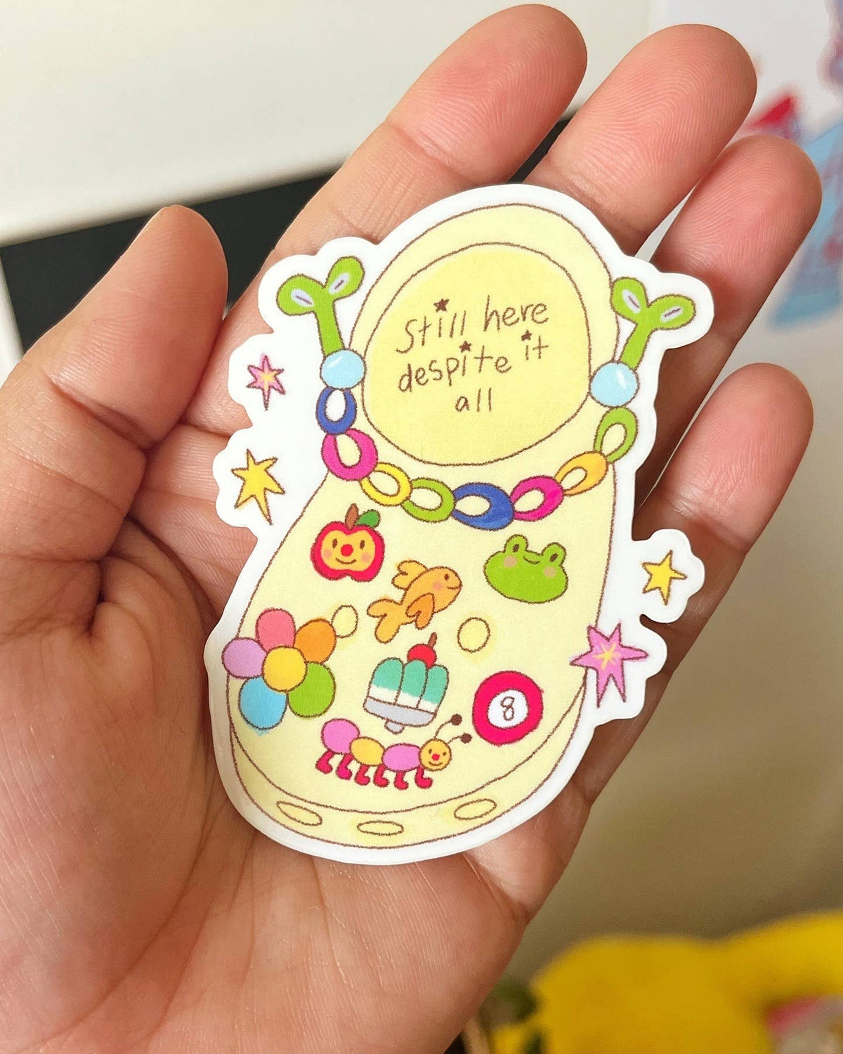 Still Here Despite It All Sticker