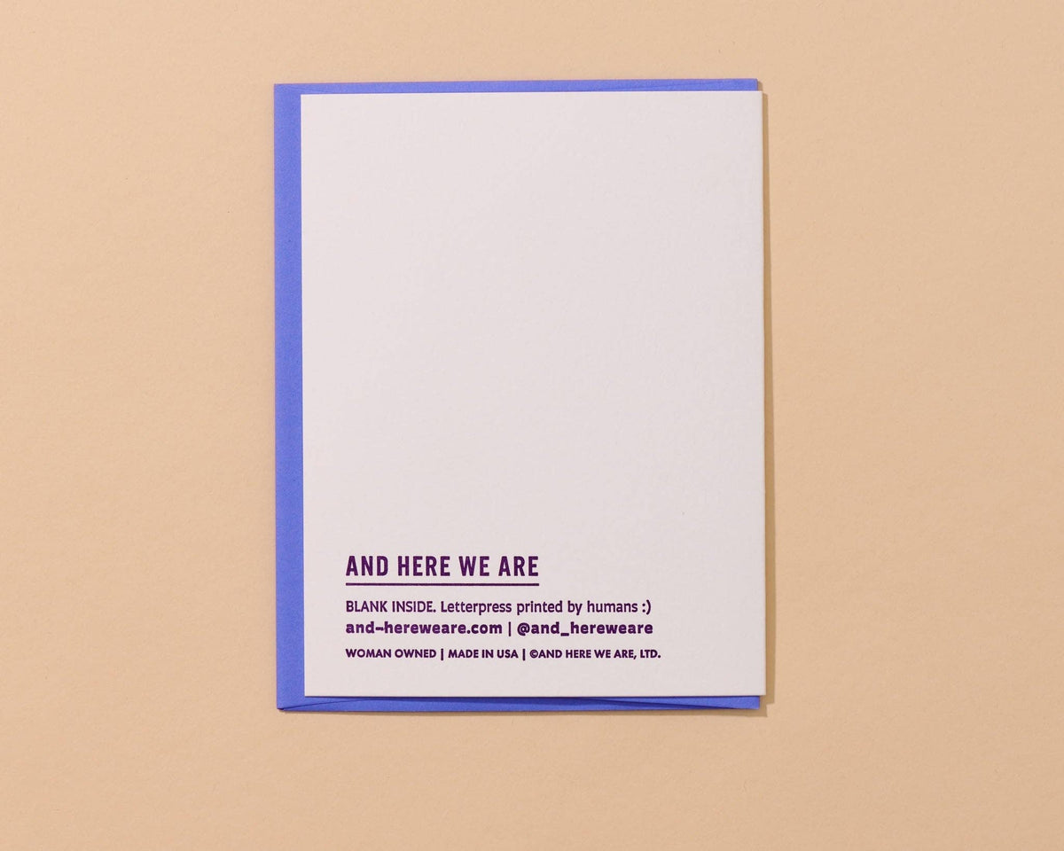 Late Early Birthday Letterpress Card Funny Relatable Belated