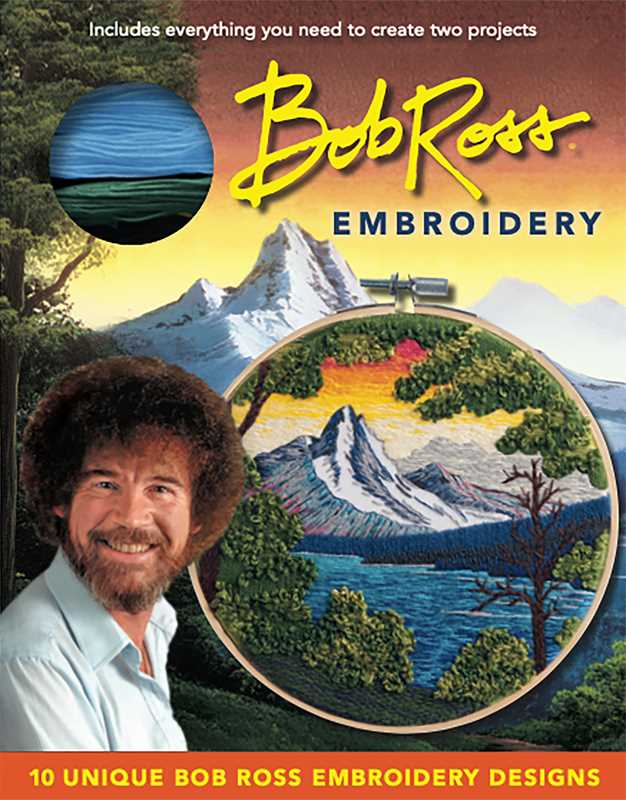 Bob Ross Embroidery by Deborah Wilding: Kit - Paperback; 80 pages / English