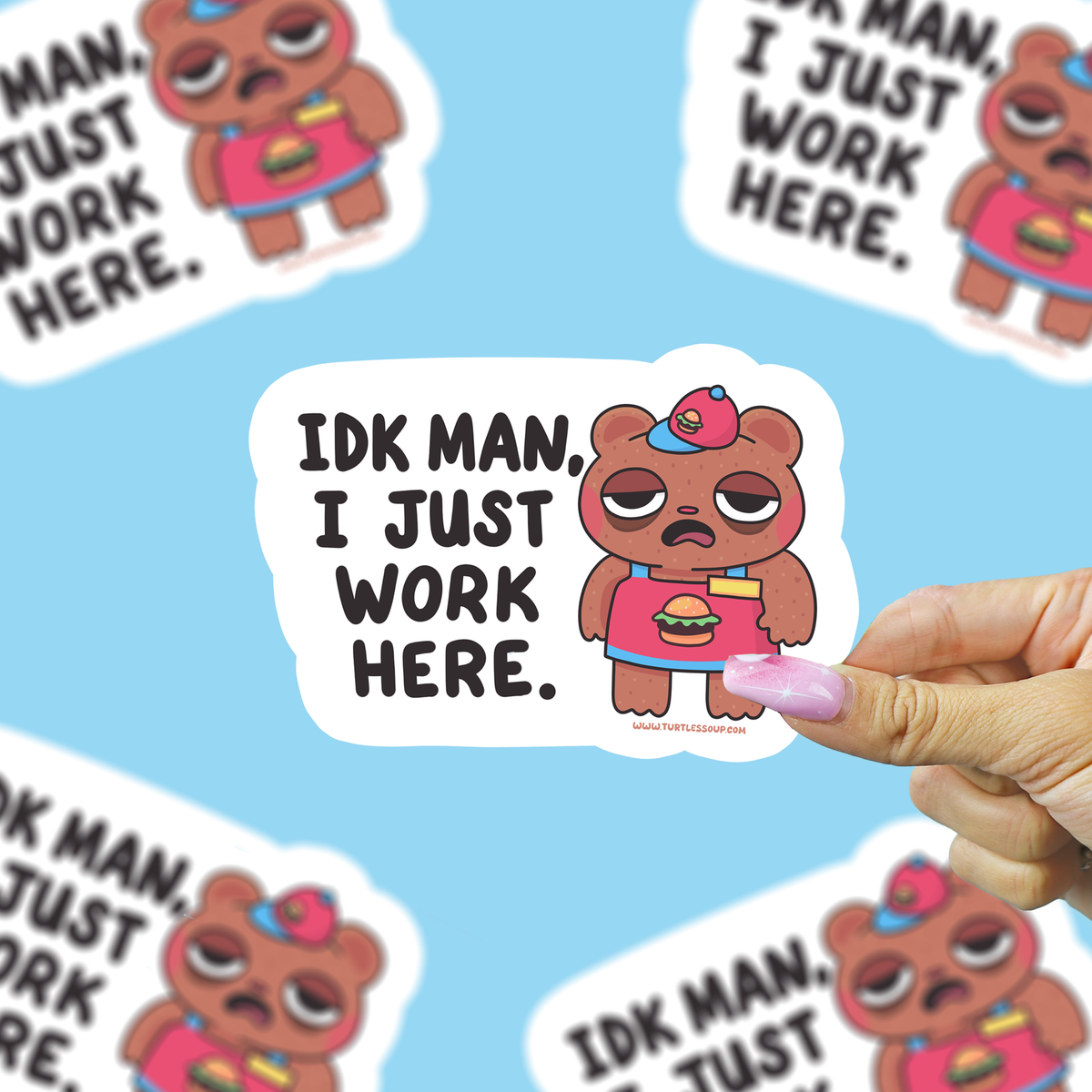 IDK Man I Just Work Here Funny Fast Food Vinyl Sticker
