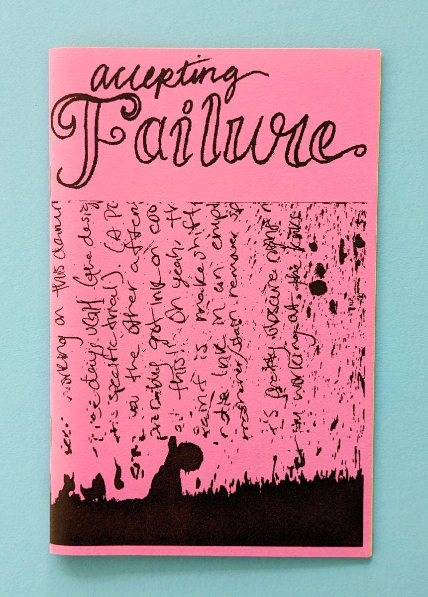 Accepting Failure (Zine)