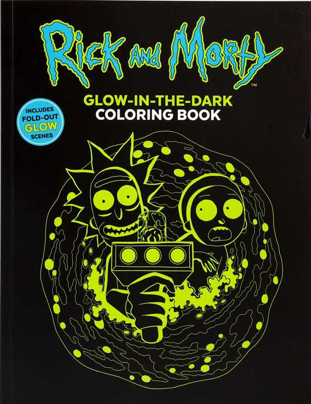 Rick and Morty Glow-in-the-Dark Coloring Book by Editors of Thunder Bay Press: Paperback; 76 pages / English