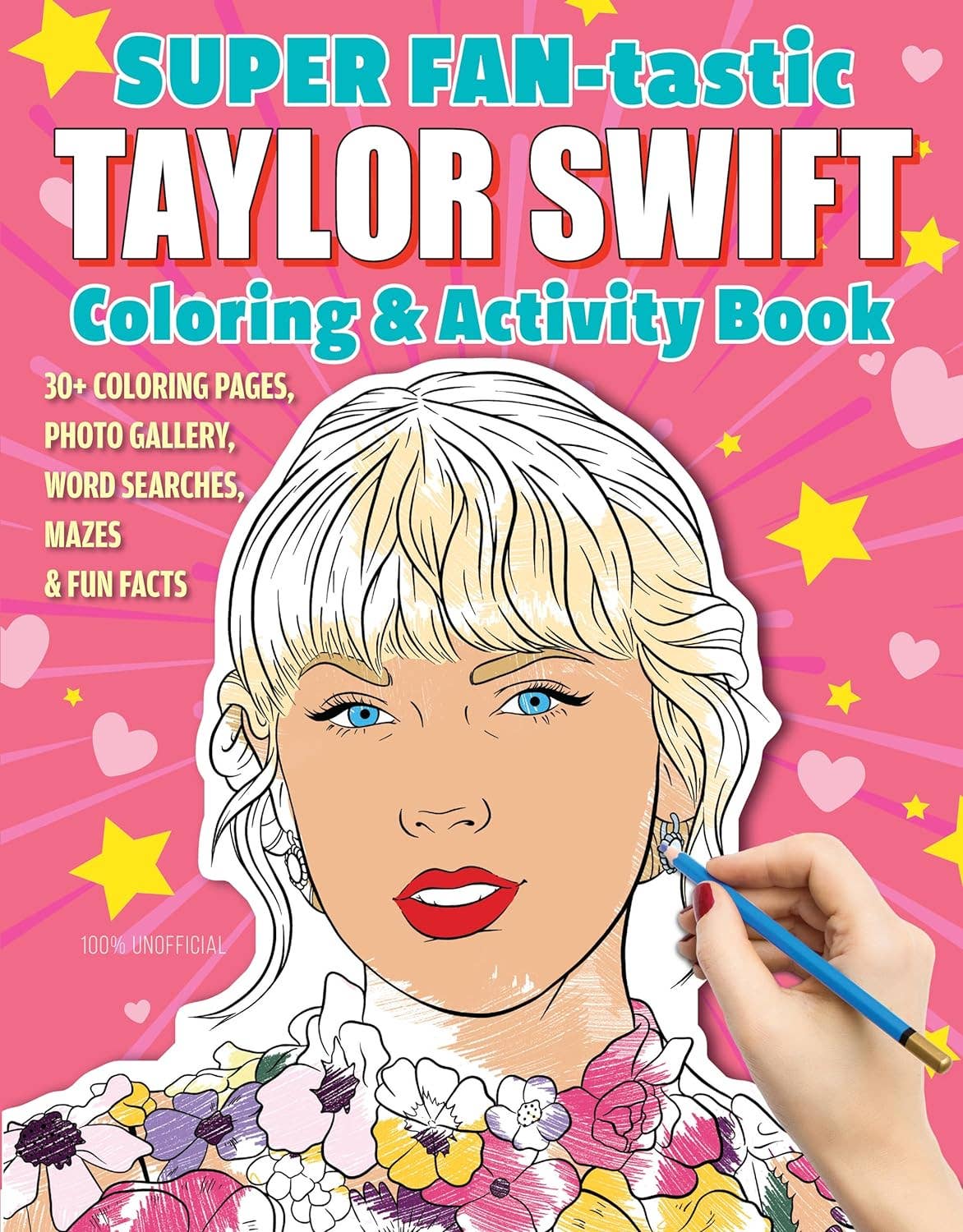 Super FAN-tastic Taylor Swift Coloring Book